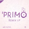 Primo Remixes Ep