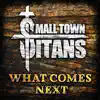 What Comes Next - EP album lyrics, reviews, download