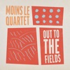 Moins Le Quartet - Picnic in the Park