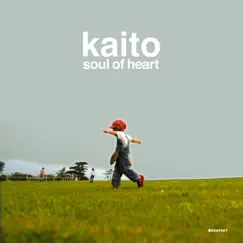 Soul of Heart - EP by Kaito album reviews, ratings, credits