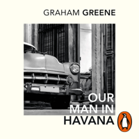 Graham Greene - Our Man In Havana artwork