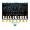 Everyday (feat. Tizzo & Shreez) - Single album lyrics, reviews, download