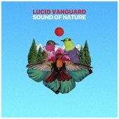 Lucid VanGuard - Sound of Nature