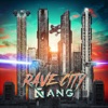 Rave City - Single