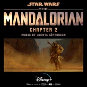 The Mandalorian: Chapter 2 (Original Score) artwork