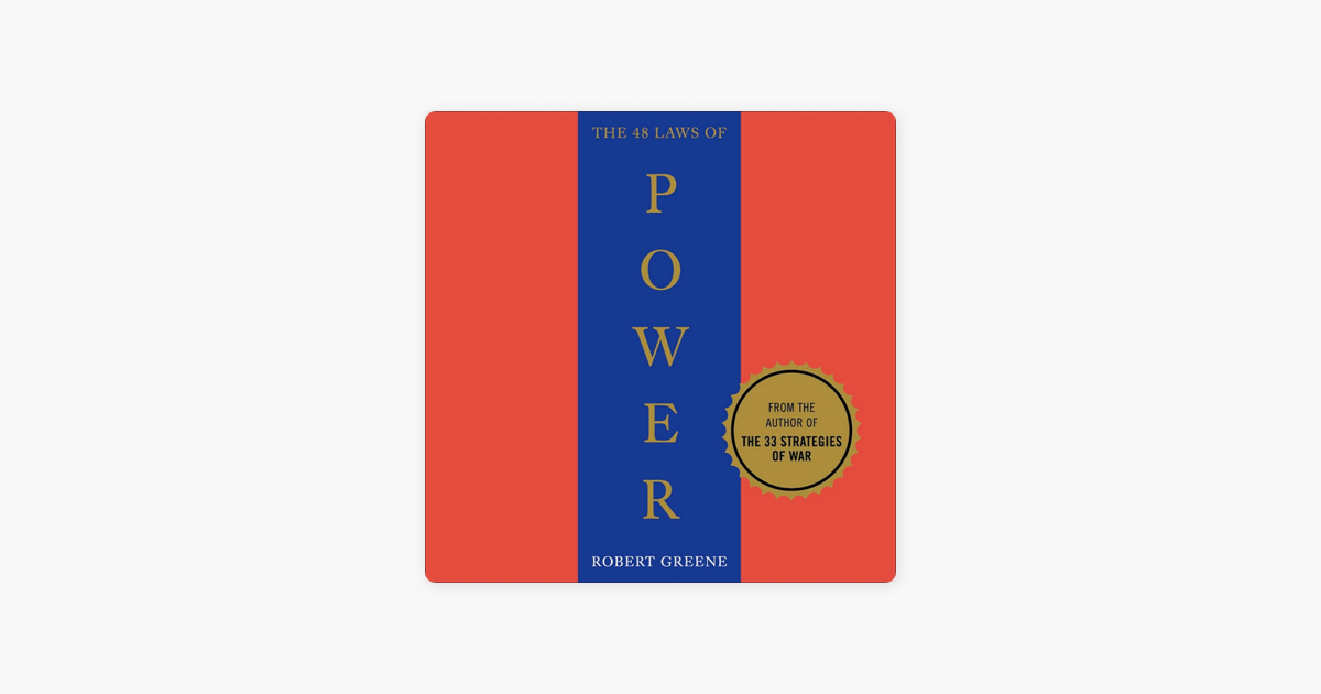 The 48 Laws of Power (1ST) (Unabridged) - Robert Greene The 48 Laws of Power (1ST) (Unabridged) - Robert Greene