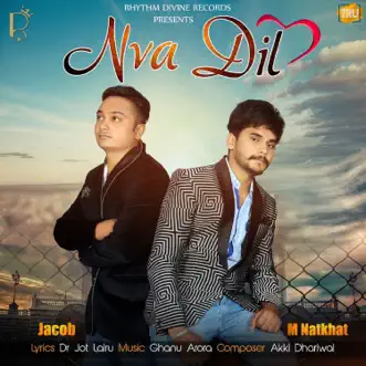 Nva Dil - Single by Jacob album reviews, ratings, credits