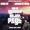 Luar La L - Me La Quieren Dejar Pegá