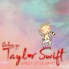 Babies Go Taylor Swift