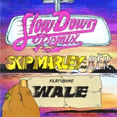 Slow Down (feat. H.E.R. & Wale) [Remix] artwork