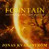 Stream & download The Fountain (Together We Will Live Forever) - Single