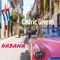 Habana - Cedric Givens lyrics