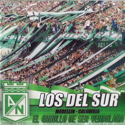 El Orgullo De Ser Verdolaga - Los del Sur