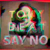 Stream & download Say No the Album