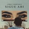 Sigue Ahí - Lennis Rodriguez lyrics