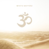 Mystic Matterz (feat. Zion I & Nitty Scott) artwork