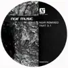 Noir Remixed Pt. 3.1 - EP album lyrics, reviews, download