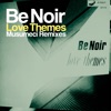 Love Themes (Musumeci Remixes) - Single