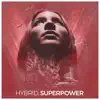 Superpower - EP album lyrics, reviews, download