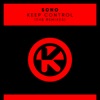Sono - Keep Control (Outwork Remix)
