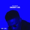 Somebody's Girl - Single