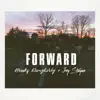Forward - Single album lyrics, reviews, download