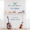 Our Lullaby (feat. Madilyn Paige) - Single