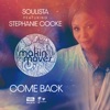 Come Back (feat. Stephanie Cooke)