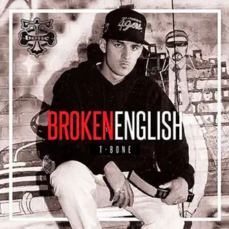 Broken English by T-Bone album reviews, ratings, credits