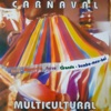 Carnaval Multicultural (feat. Silvério Pessoa)