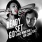 Ready Set Go (feat. Ida Corr) - Chris Minh Doky lyrics