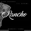 Stream & download Rancho - Single