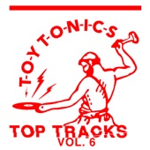 Toy Tonics Top Tracks Vol. 6 artwork