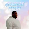Heavenly Poetry 5 (feat. Battz & Yung Kriss) song lyrics