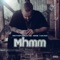 Mhmm (feat. Eddie Tuscano) - Mac Tha Pharaoh lyrics