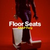 Floor Seats by A$AP Ferg iTunes Track 3