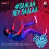 Saalaa Rey Saalaa (From "Mathuvadalara") - Single album lyrics, reviews, download