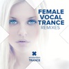 Female Vocal Trance (Remixes), 2019