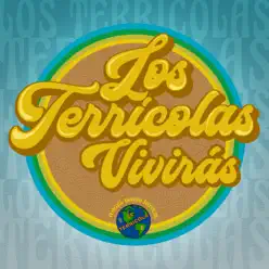 Vivirás - Single - Los Terricolas