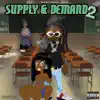 Supply & Demand 2 album lyrics, reviews, download