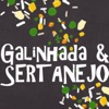 Galinhada & Sertanejo