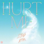 Sibille Attar - Hurt Me