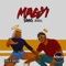 Magyi (feat. Medikal) - Sefa lyrics