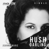 Joanna Marie - Hush Darling