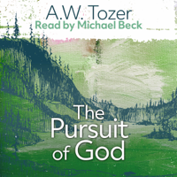 A. W. Tozer - The Pursuit of God artwork