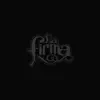 La Firma album lyrics, reviews, download