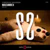 Stream & download Macumbex (Radio Edit)