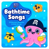 Bathtime Songs: 20 Nursery Rhymes & Kids Songs artwork