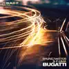 Stream & download Bugatti - Single