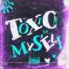 Toxic To Myself album lyrics, reviews, download